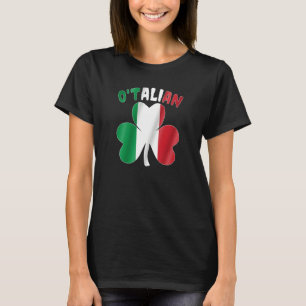 O'talian Italian St patrick's day Italia Shamrock  T-Shirt