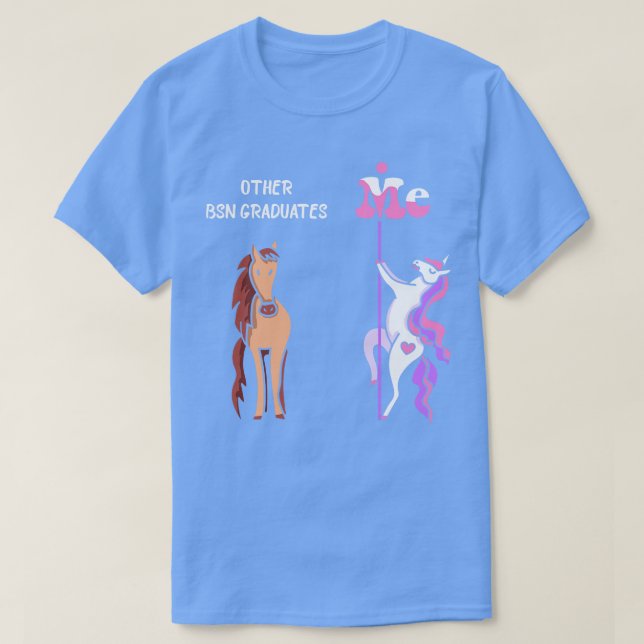 Other BSN graduates Me Tee Unicorn BSN Graduate Fu (Design Front)