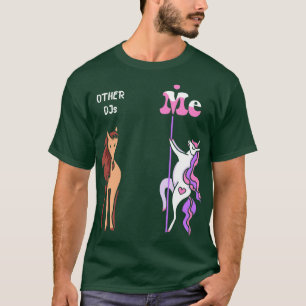 Other DJs Me Tee Unicorn DJ Funny Gift Idea DJ Tsh