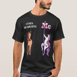 Other dog walkers Me Tee Unicorn Dog Walker Funny 