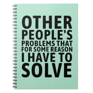 Other People's Problems Notebook