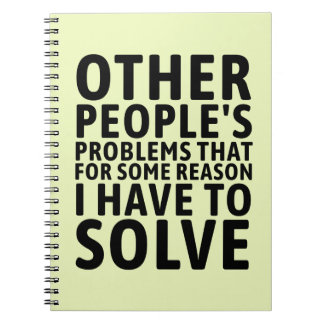 Other People's Problems Notebook