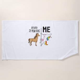 Other Unicorn 71 Year Olds Birthday And Me Gift Fo Beach Towel