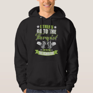 Others Go To The Therapist I Go To The Neighbour B Hoodie