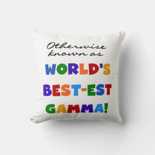 Otherwise Know Best-est Gamma Gifts Cushion