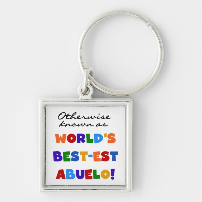 Otherwise Known as Best-est Abuelo Gifts Key Ring (Front)