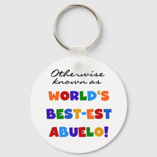 Otherwise Known as Best-est Abuelo Gifts Key Ring