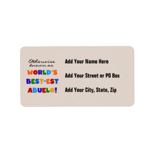 Otherwise Known As Best-est Abuelo Label