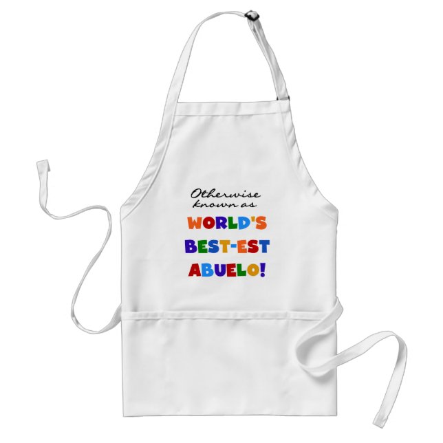 Otherwise Known As Best-est Abuelo Standard Apron (Front)