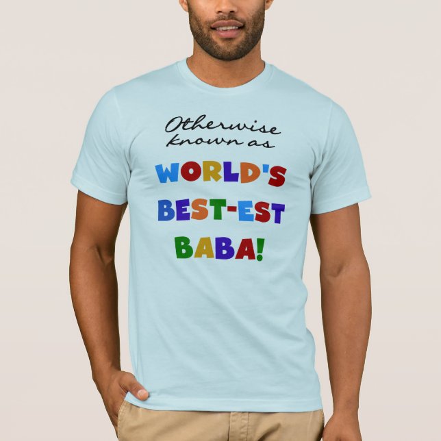 Otherwise Known as Best-est Baba T-shirts and Gift (Front)