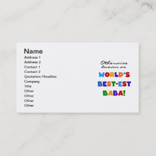 Otherwise Known as Best-est Baba T-shirts and Gift Business Card
