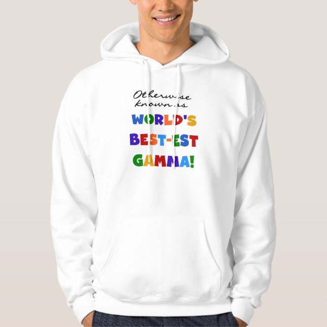 Otherwise Known as Best-est Gamma Gifts Hoodie (Front)