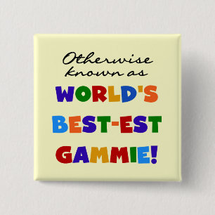 Otherwise Known as Best-est Gammie Tshirts 15 Cm Square Badge