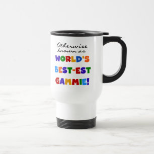 Otherwise Known as Best-est Gammie Tshirts Travel Mug