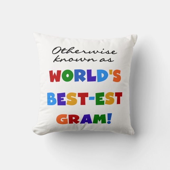 Otherwise Known as Best-est Gram Gifts Cushion (Front)