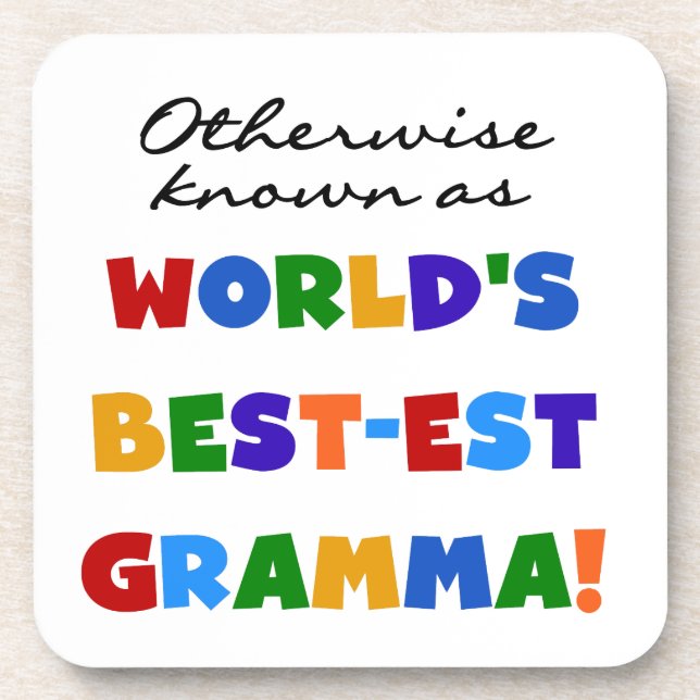 Otherwise Known as Best-est Gramma Gifts Coaster (Front)