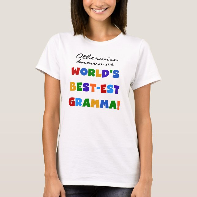 Otherwise Known as Best-est Gramma T-shirts (Front)
