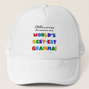 Otherwise Known as Best-est Gramma T-shirts Trucker Hat