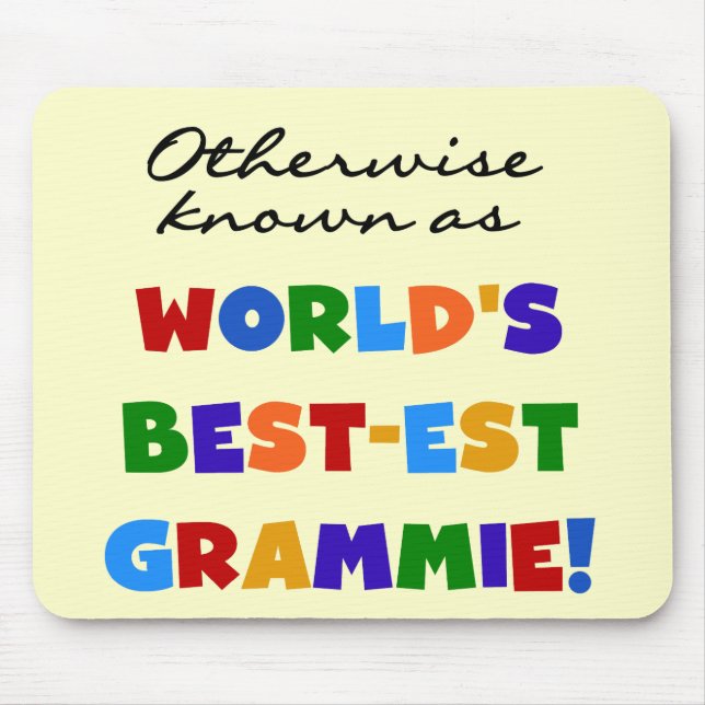 Otherwise Known as Best-est Grammie T-shirts Mouse Pad (Front)