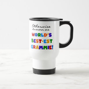 Otherwise Known as Best-est Grammie T-shirts Travel Mug