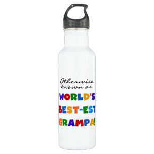 Otherwise Known as Best-est Grampa 710 Ml Water Bottle