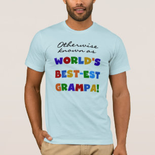 Otherwise Known as Best-est Grampa Tshirts
