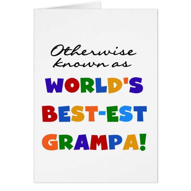 Otherwise Known as Best-est Grampa Tshirts (Front)
