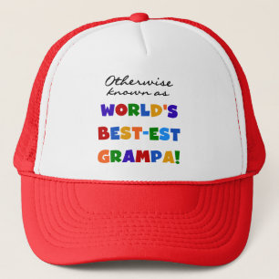 Otherwise Known as Best-est Grampa Tshirts Trucker Hat