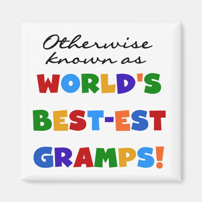 Otherwise Known as Best-est Gramps Magnet (Front)
