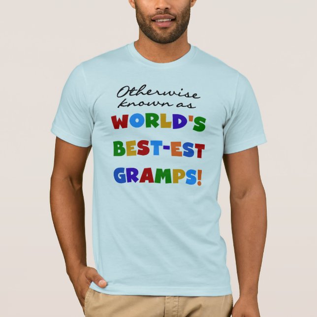 Otherwise Known as Best-est Gramps T-Shirt (Front)