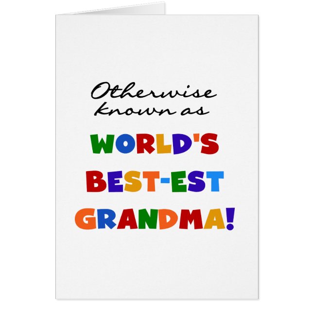 Otherwise Known as Best-est Grandma Gifts (Front)