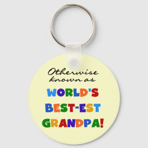 Otherwise Known as Best-est Grandpa Gifts Key Ring