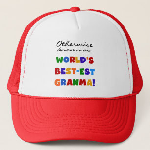 Otherwise Known as Best-est Granma Gifts Trucker Hat