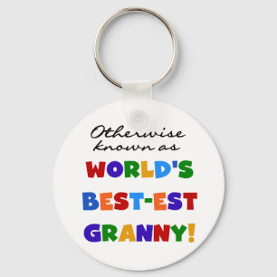 Otherwise Known as Best-est Granny Gifts Key Ring