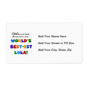 Otherwise Known as Best-est Lola Gifts