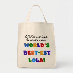 Otherwise Known as Best-est Lola Gifts Tote Bag