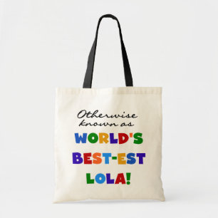 Otherwise Known as Best-est Lola Gifts Tote Bag