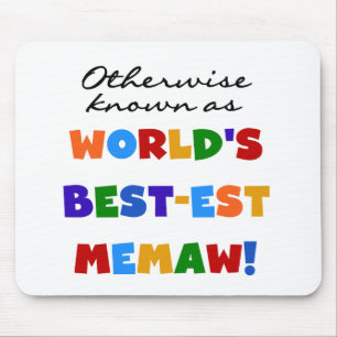 Otherwise Known as Best-est Memaw Tshirts Mouse Pad