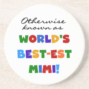 Otherwise Known as Best-est Mimi Gifts Coaster
