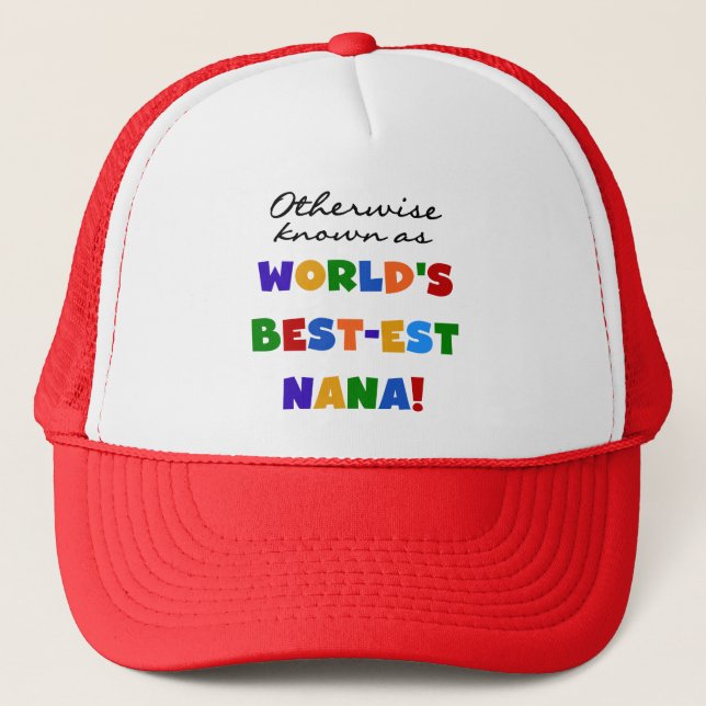 Otherwise Known as Best-est Nana Tshirts Trucker Hat (Front)