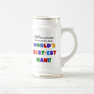 Otherwise Known as Best-est Nani Tshirts and GIfts Beer Stein