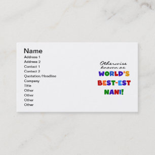 Otherwise Known as Best-est Nani Tshirts and GIfts Business Card