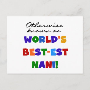 Otherwise Known as Best-est Nani Tshirts and GIfts Postcard