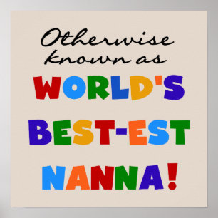 Otherwise Known as Best-est Nanna Gifts Poster