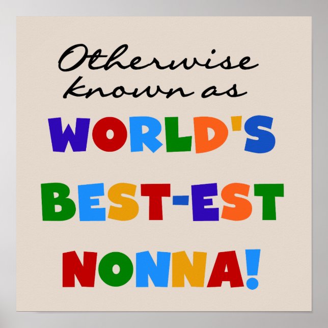 Otherwise Known as Best-est Nonna Tshirts Gifts Poster (Front)