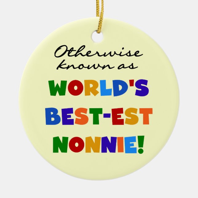 Otherwise Known as Best-est Nonnie Gifts Ceramic Tree Decoration (Front)