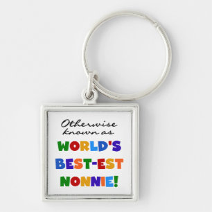 Otherwise Known as Best-est Nonnie Gifts Key Ring