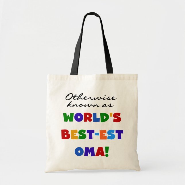 Otherwise Known as Best-est Oma Tshirts and Gifts Tote Bag (Front)