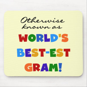 Otherwise Known as World's Best-est Gram Gifts Mouse Pad