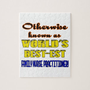 Otherwise known as world's bestest Family Nurse Pr Jigsaw Puzzle